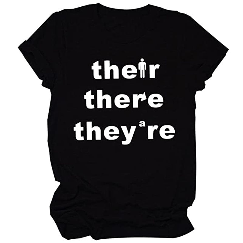 Their There They're  Grammar Graphic T-Shirt